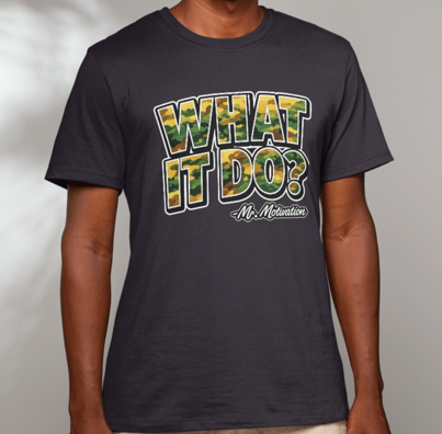 What It Do? Tshirt